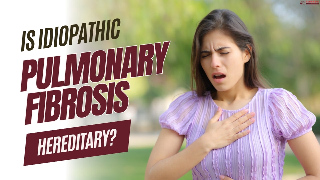 Is Idiopathic Pulmonary Fibrosis Hereditary?